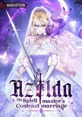 Azelda The Spirit Master’s Contract Marriage