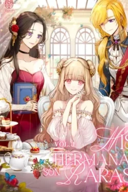 Mis Hermanas Son Raras – Novela