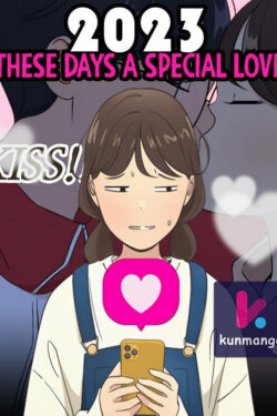 2023 These Days A Special Love